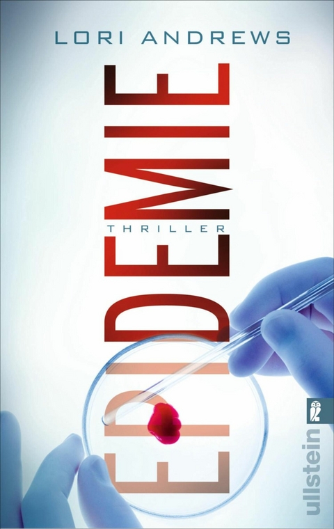 Epidemie - Lori B. Andrews