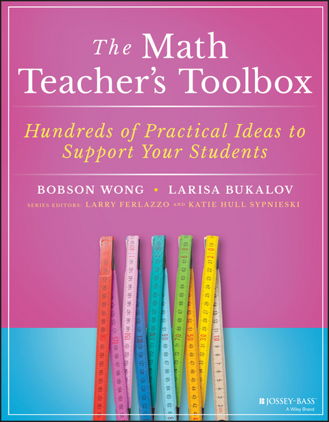 Math Teacher's Toolbox -  Larisa Bukalov,  Bobson Wong