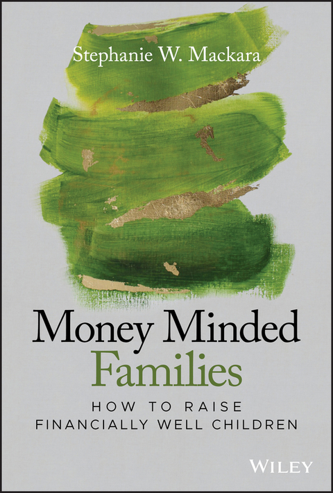 Money Minded Families - Stephanie W. Mackara