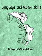 Language and Motor skills - Richard Grünenfelder