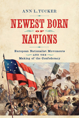 Newest Born of Nations -  Ann L. Tucker