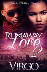 Runaway Love 2 -  Virgo