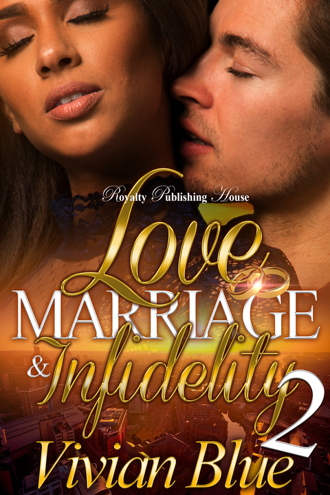 Love, Marriage & Infidelity 2 -  Vivian Blue