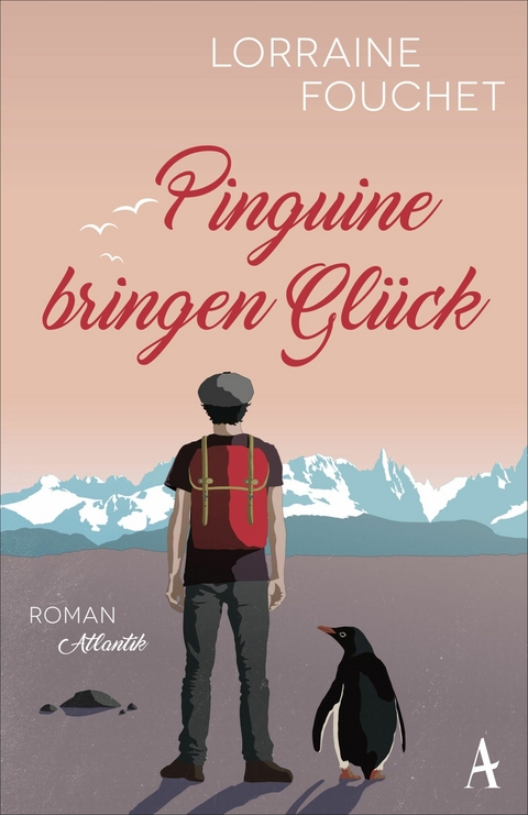 Pinguine bringen Glück - Lorraine Fouchet