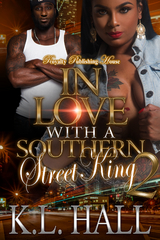 In Love With A Southern King 2 -  K.L. Hall