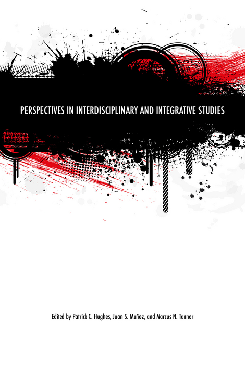 Perspectives in Interdisciplinary and Integrative Studies - 