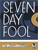 Seven Day Fool -  Disley Jason Disley