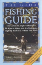 The Good Fishing Guide - Orton, D.A.
