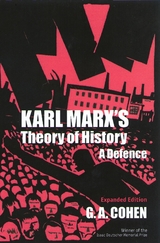 Karl Marx's Theory of History -  Gerald A. Cohen