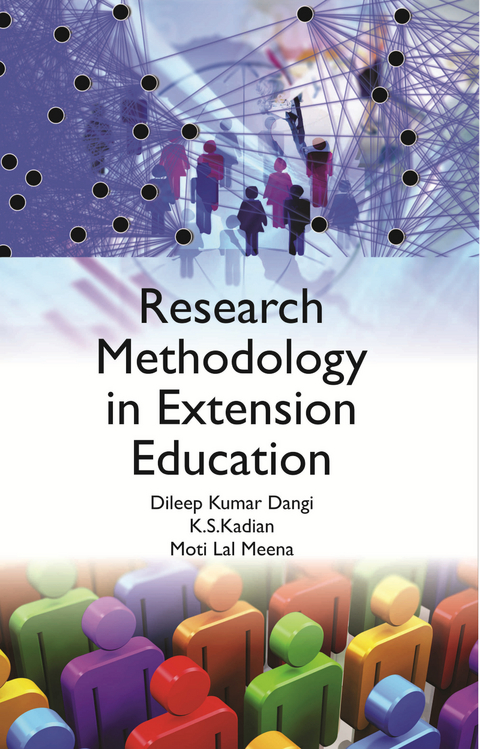Research Methodology In Extension Education -  D. K. Dangi,  K. S. Kadian