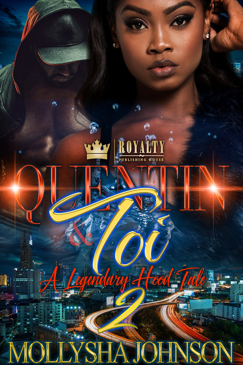 Quentin & Toi 2 - Mollysha Johnson