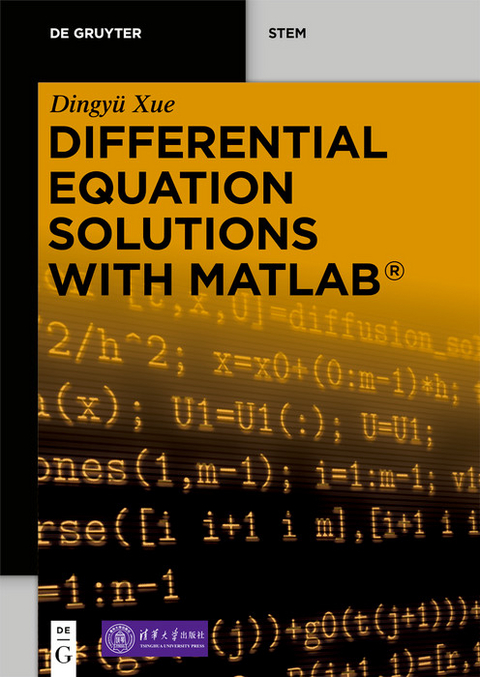Differential Equation Solutions with MATLAB® -  Dingyü Xue