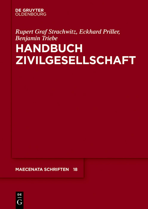 Handbuch Zivilgesellschaft - Rupert Graf Strachwitz, Eckhard Priller, Benjamin Triebe