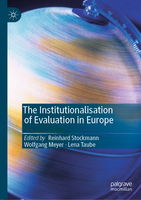 The Institutionalisation of Evaluation in Europe - 