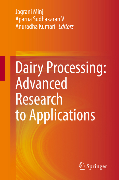 Dairy Processing: Advanced Research to Applications - 