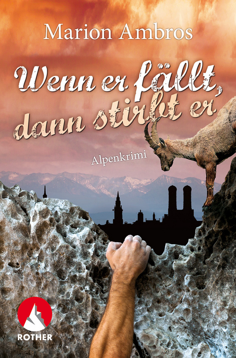 Wenn er fällt, dann stirbt er -  Marion Ambros