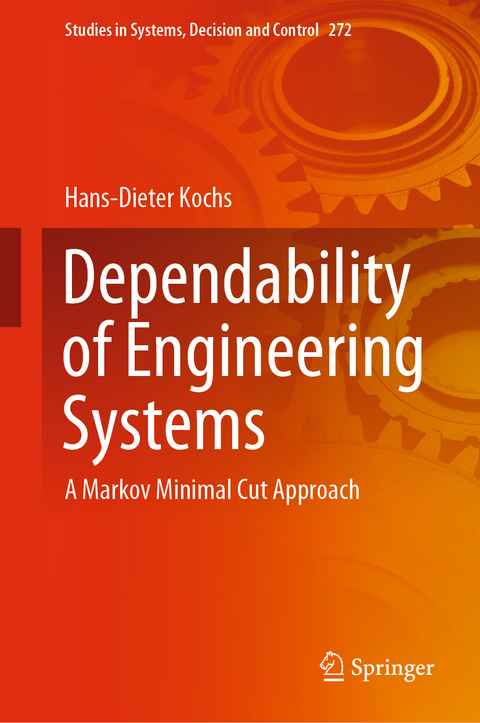 Dependability of Engineering Systems - Hans-Dieter Kochs