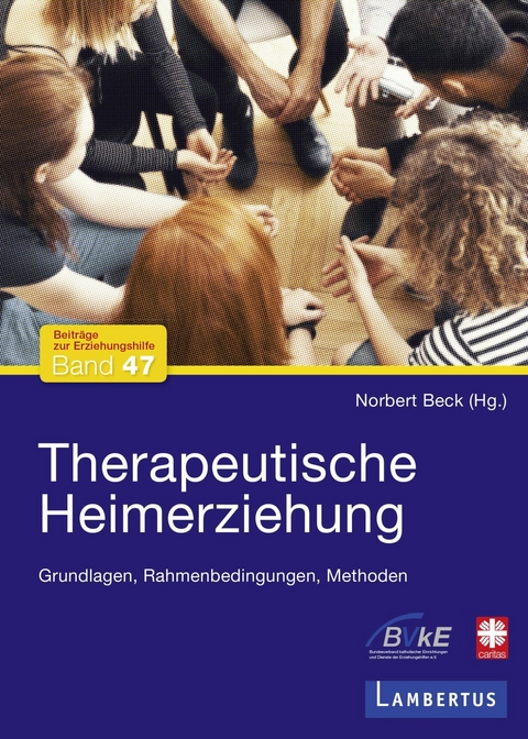 Therapeutische Heimerziehung - 