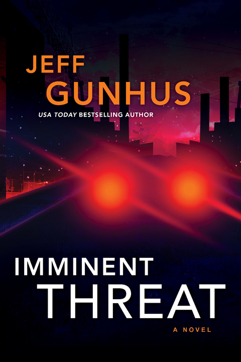 Imminent Threat - Jeff Gunhus