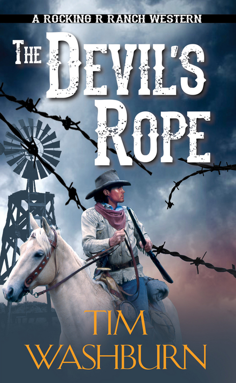 Devil's Rope -  Tim Washburn