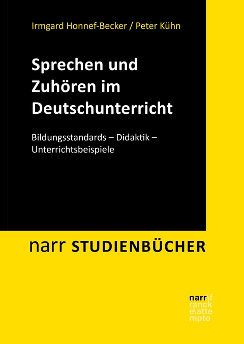 Sprechen und Zuhören im Deutschunterricht -  Irmgard Honnef-Becker,  Peter Kühn