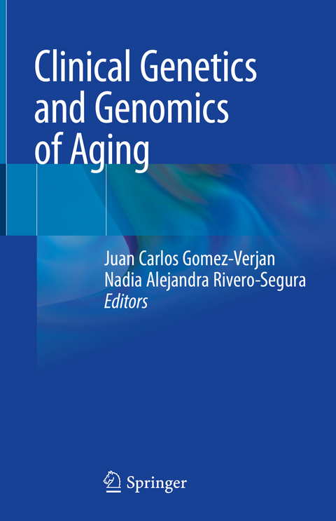Clinical Genetics and Genomics of Aging - 