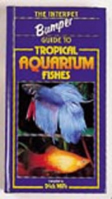 The Bumper Book of Tropical Aquarium Fishes - Mills, Dick