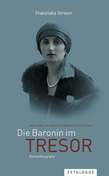 Die Baronin im Tresor - Franziska Streun