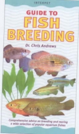 Guide to Fish Breeding - Andrews, Chris