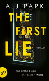 The First Lie - A.J. Park