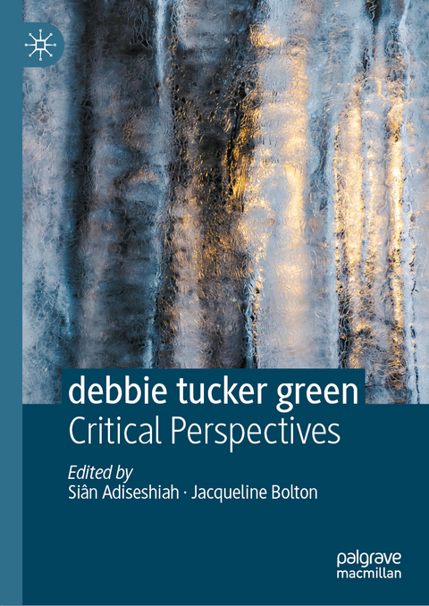 debbie tucker green - 