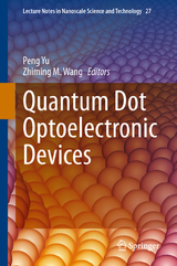 Quantum Dot Optoelectronic Devices - 