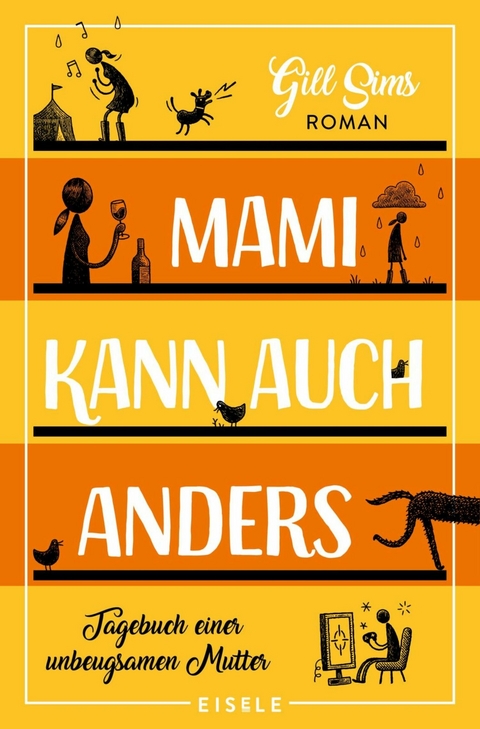 Mami kann auch anders - Gill Sims