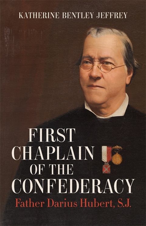 First Chaplain of the Confederacy -  Katherine Bentley Jeffrey