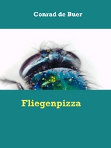 Fliegenpizza - Conrad de Buer