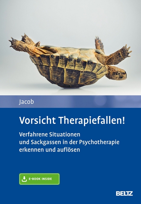 Vorsicht Therapiefallen! -  Gitta Jacob