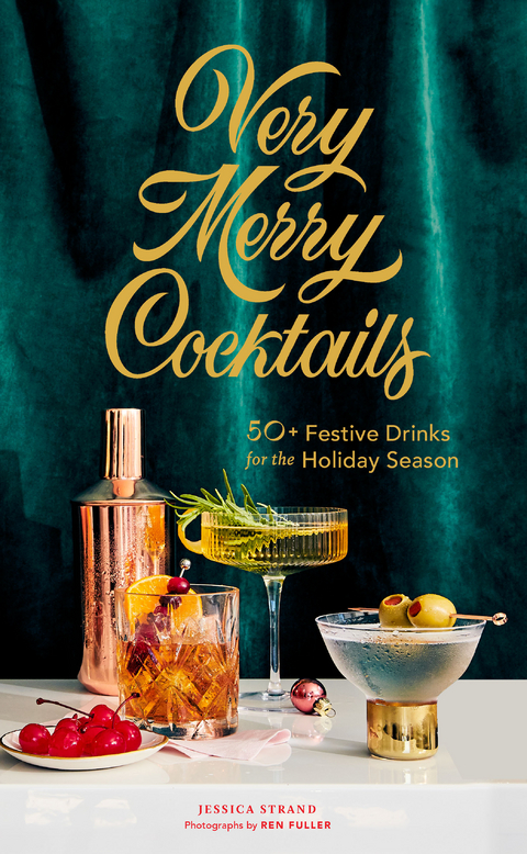 Very Merry Cocktails - Jessica Strand