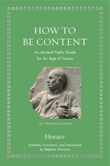 How to Be Content -  Horace, Stephen Harrison