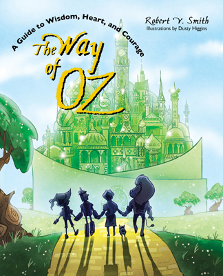 The Way of Oz - Robert V. Smith