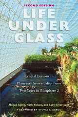 Life Under Glass - Mark Nelson, Abigail Alling, Sally Silverstone