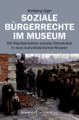 Soziale Bürgerrechte im Museum - Wolfgang Jäger