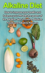 Alkaline Diet - Samantha Welti