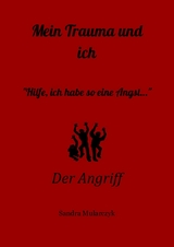 Der Angriff - Sandra Mularczyk