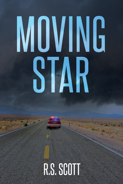 Moving Star -  R.S. Scott