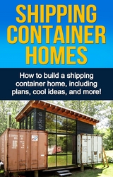 Shipping Container Homes -  Daniel Knight