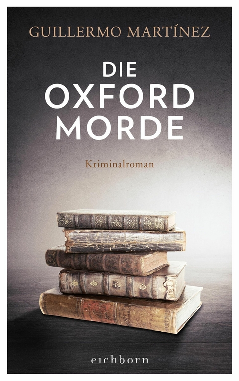 Die Oxford-Morde -  Guillermo Martínez