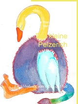 Der kleine Pelzerich - Veronika Vollmer, Martine Blankenburg