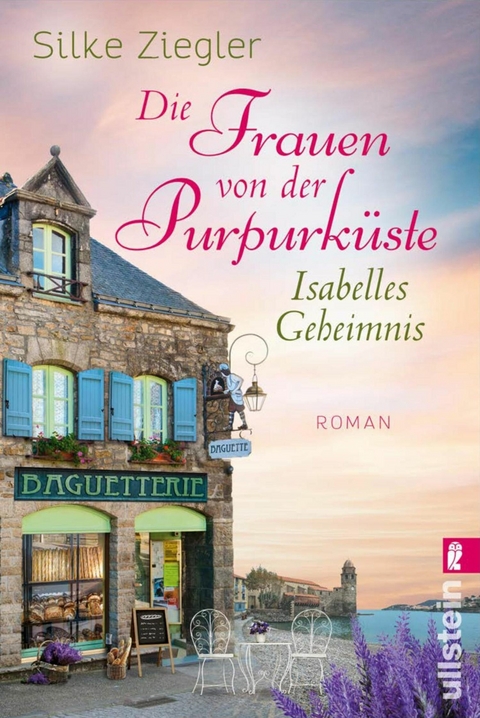 Die Frauen von der Purpurküste - Isabelles Geheimnis -  Silke Ziegler