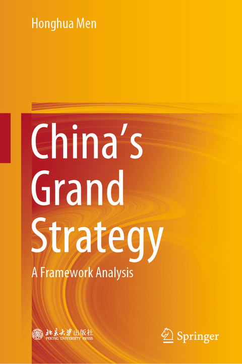 China's Grand Strategy -  Honghua Men