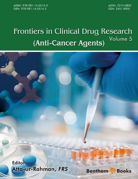 Frontiers in Clinical Drug Research - Anti-Cancer Agents: Volume 5 - 